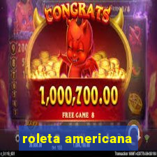 roleta americana